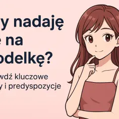 Alternatywne modelki: Jak zacząć karierę bez kompleksów i ograniczeń
