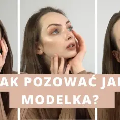 Jak wyglądać jak modelka? Sekrety piękna, które zmienią twoje życie
