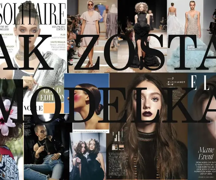 Jak zostać modelką Bershki: 7 kluczowych kroków do sukcesu